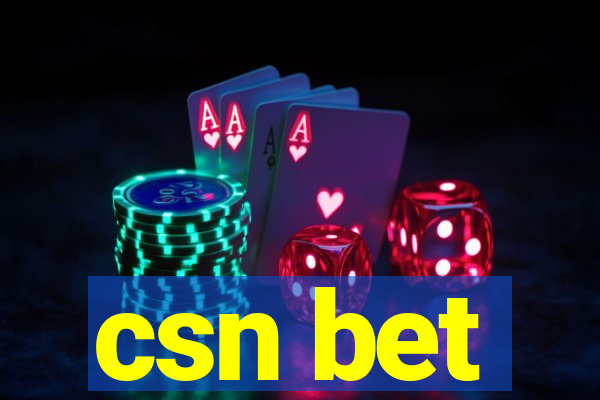 csn bet